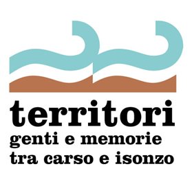 Ecomuseo Territori. Genti e memorie tra Carso e Isonzo
